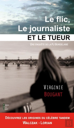 Bertrand.pt - Le Flic, Le Journaliste Et Le Tueur