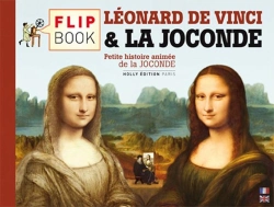 Bertrand.pt - Le Flip Book De La Joconde Et De Léonard De Vinci