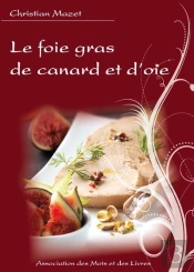Le Foie Gras De Canard Et D'Oie