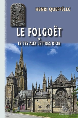 Bertrand.pt - Le Folgoët Ou Le Lys Aux Lettres D'Or
