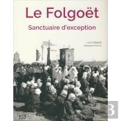 Le Folgoet - Sanctuaire D'Exception