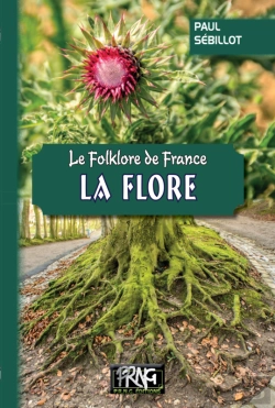 Bertrand.pt - Le Folklore De France : La Flore (Tome 3-B)