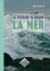 Le Folklore De France T.2 ; La Mer