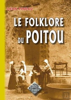 Bertrand.pt - Le Folklore Du Poitou