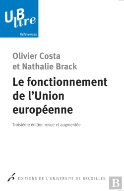 Bertrand.pt - Le Fonctionnement De L'Union Européenne (3e Édition)