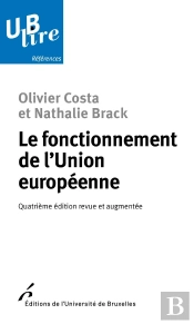Le Fonctionnement De L'Union Européenne (4e Édition)
