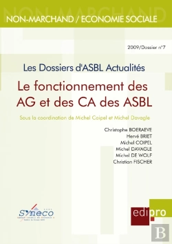 Bertrand.pt - Le Fonctionnement Des Ag Et Des Ca Des Asbl