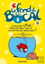 Le Fond Du Bocal - Tome 05