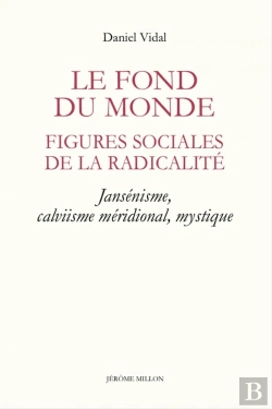 Bertrand.pt - Le Fond Du Monde ; Figures Sociales De La Radicalité