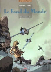 Le Fond Du Monde Tome 1 ; Mademoiselle H
