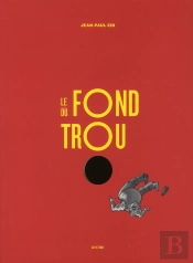 Le Fond Du Trou