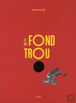 Bertrand.pt - Le Fond Du Trou