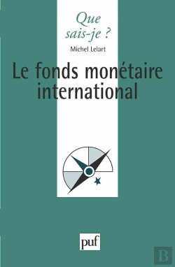 Bertrand.pt - Le Fonds Monétaire International