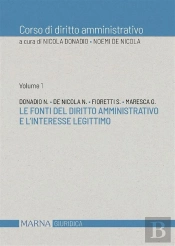 Le Fonti Del Diritto Amministrativo E L'Interesse Legittimo