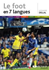 Le Foot Et Autres Sports Collectifs En 9 Langues