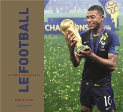 Bertrand.pt - Le Football Raconté Aux Enfants