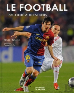 Bertrand.pt - Le Football Raconté Aux Enfants