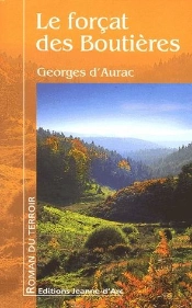 Le Forcat Des Boutieres