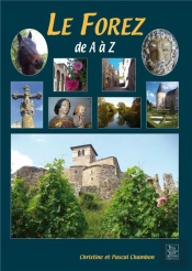 Le Forez De A A Z