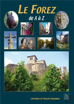 Bertrand.pt - Le Forez De A A Z