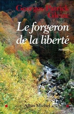 Bertrand.pt - Le Forgeron De La Liberté