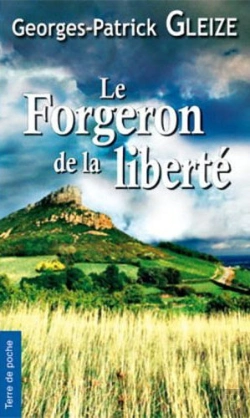 Bertrand.pt - Le Forgeron De La Liberté
