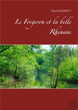 Bertrand.pt - Le Forgeron Et La Belle Rhenane