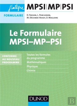 Bertrand.pt - Le Formulaire Mpsi-Mp - 5e Edition - Conforme Au Nouveau Programme