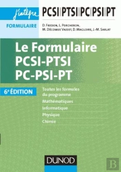 Bertrand.pt - Le Formulaire Pcsi-Ptsi-Pc-Psi-Pt (6e Édition)