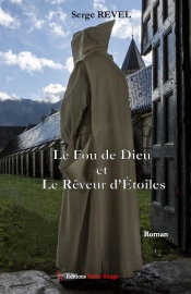 Le Fou De Dieu Et Le Rêveur D'Étoiles