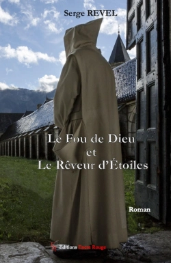 Bertrand.pt - Le Fou De Dieu Et Le Rêveur D'Étoiles