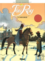 Le Fou Du Roy - Tome 06 : Le Baron De Molière