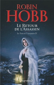 Le Fou Et L'Assassin 4 Le Retour De L'Assassin