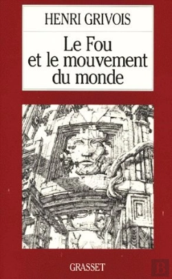 Bertrand.pt - Le Fou Et Le Mouvement Du Monde