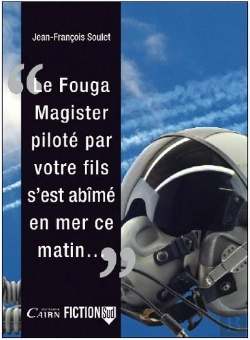 Bertrand.pt - Le Fouga Magister Piloté Par Votre Fils S'Est Abîmé En Mer Ce Matin...