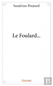 Le Foulard...