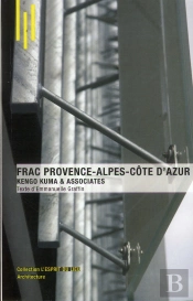 Le Frac A Marseille Par Kengo Kuma And Associates