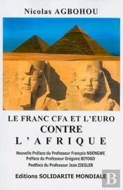 Le Franc Cfa Et L'Euro Contre L'Afrique
