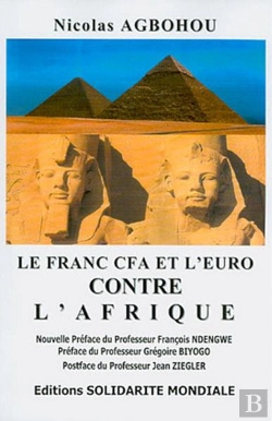 Bertrand.pt - Le Franc Cfa Et L'Euro Contre L'Afrique