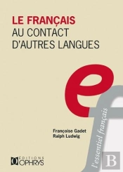 Le Français Au Contact D'Autres Langues