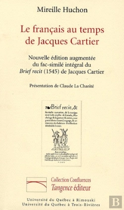Bertrand.pt - Le Français Au Temps De Jacques Cartier