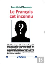 Le Francais Cet Inconnu