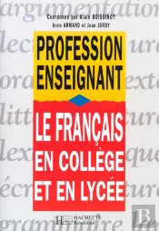 Le Français En Collège Et En Lycée