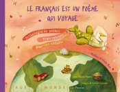 Le Français Est Un Poème Qui Voyage