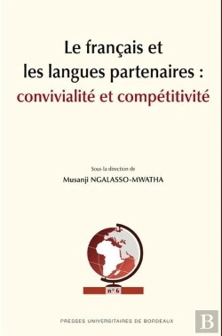 Bertrand.pt - Le Français Et Les Langues Partenaires : Convivialité Et Compétitivité