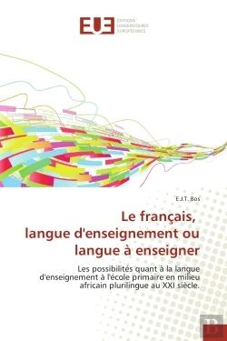 Bertrand.pt - Le Francais, Langue D'Enseignement Ou Langue A Enseigner