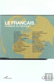 Le Francais ; Langue Du Monde