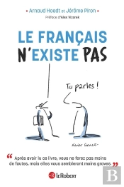 Le Français N'Existe Pas