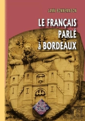 Le Français Parlé À Bordeaux