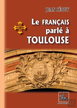 Bertrand.pt - Le Francais Parle A Toulouse